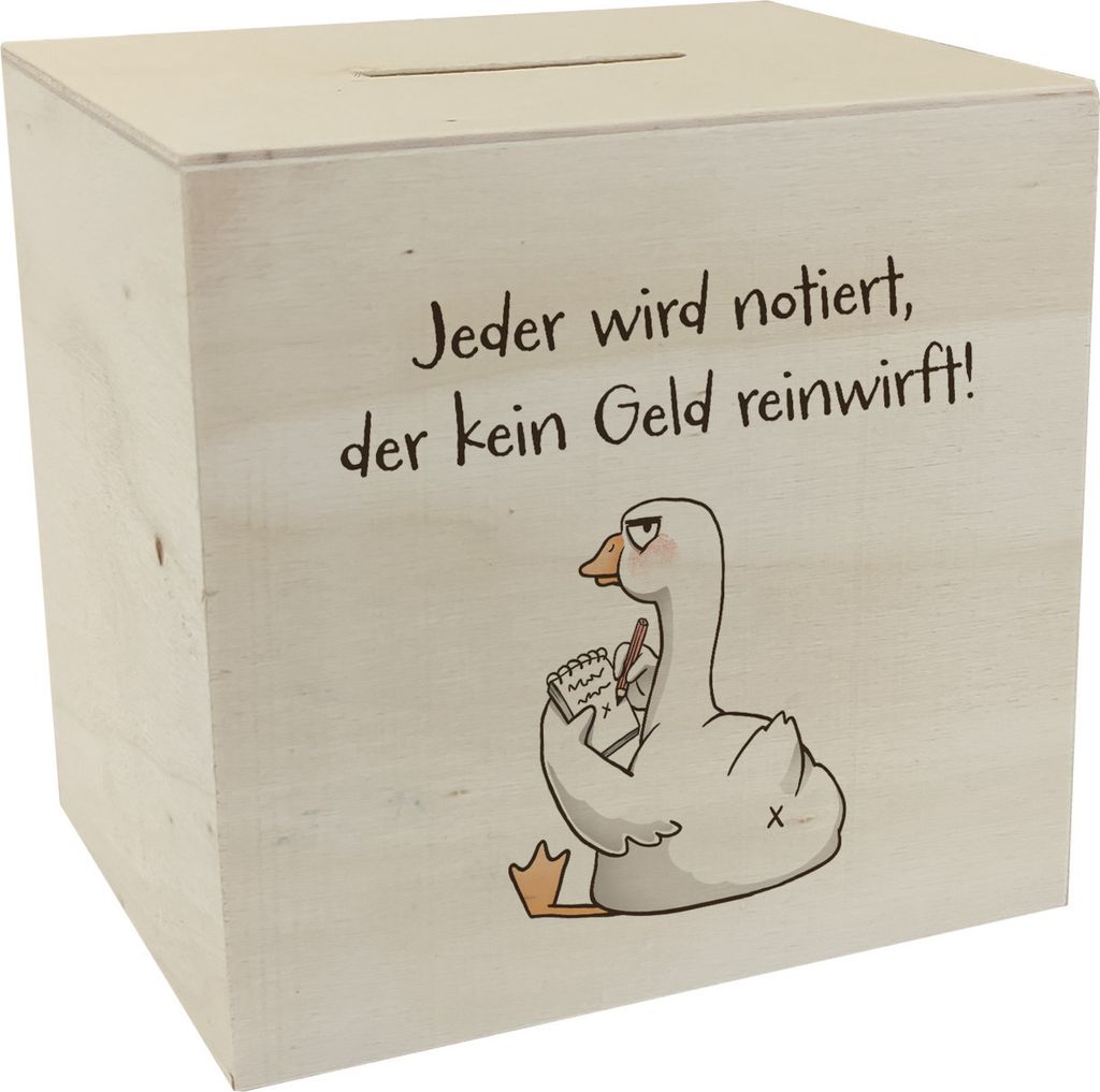 Gilbert die Gans Spardose aus Holz mit Spruch Notiert wer kein Geld einwirft