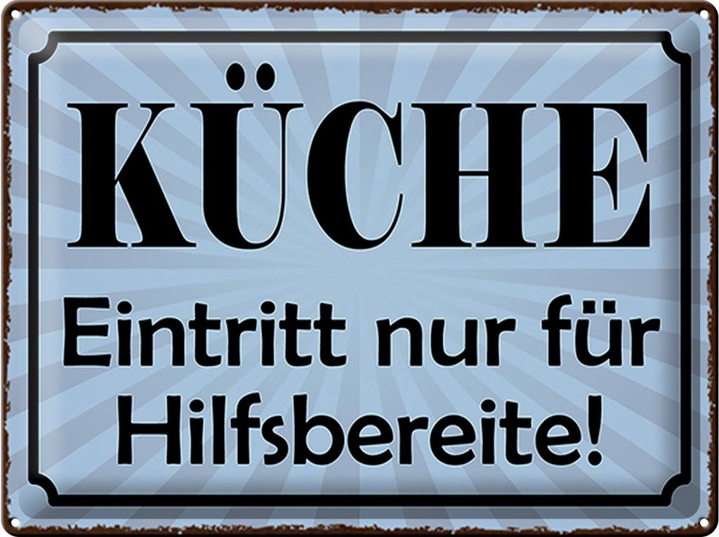 Blechschild  Küche Eintritt nur für Hilfsbereite, 40x30 cm, Produktbild 
