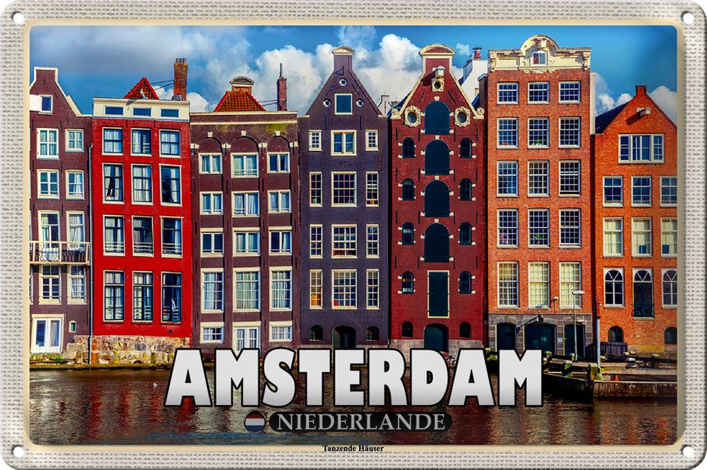 Blechschild Reise 30x20cm Amsterdam Niederlande Tanzende Häuser