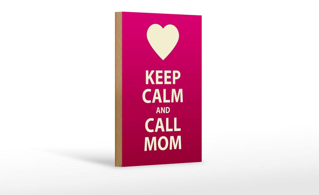 Holzschild Spruch 12x18 cm Keep calm and call Mom Geschenk Dekoration