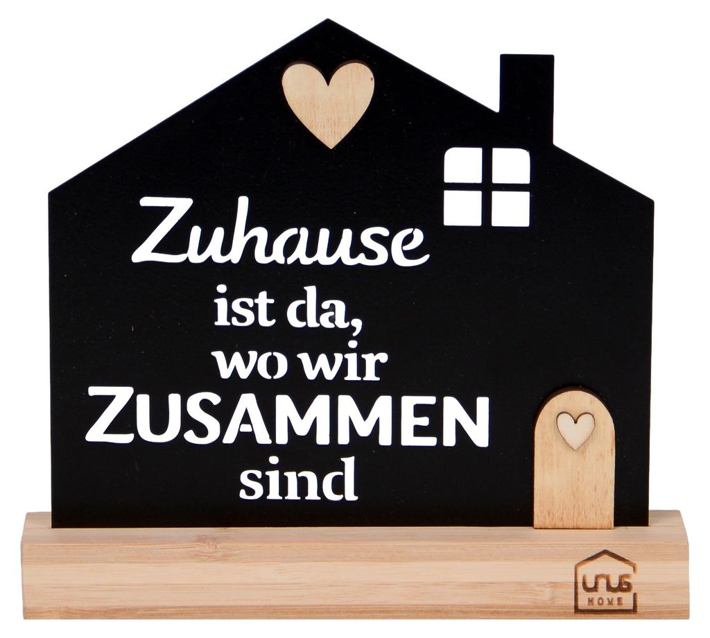 UNUS Deko Aufsteller "Zuhause ist da wo wir zusammen sind"