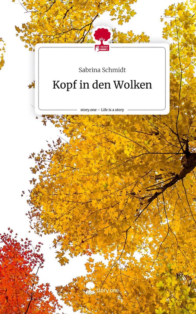Kopf in den Wolken. Life is a Story - story.one