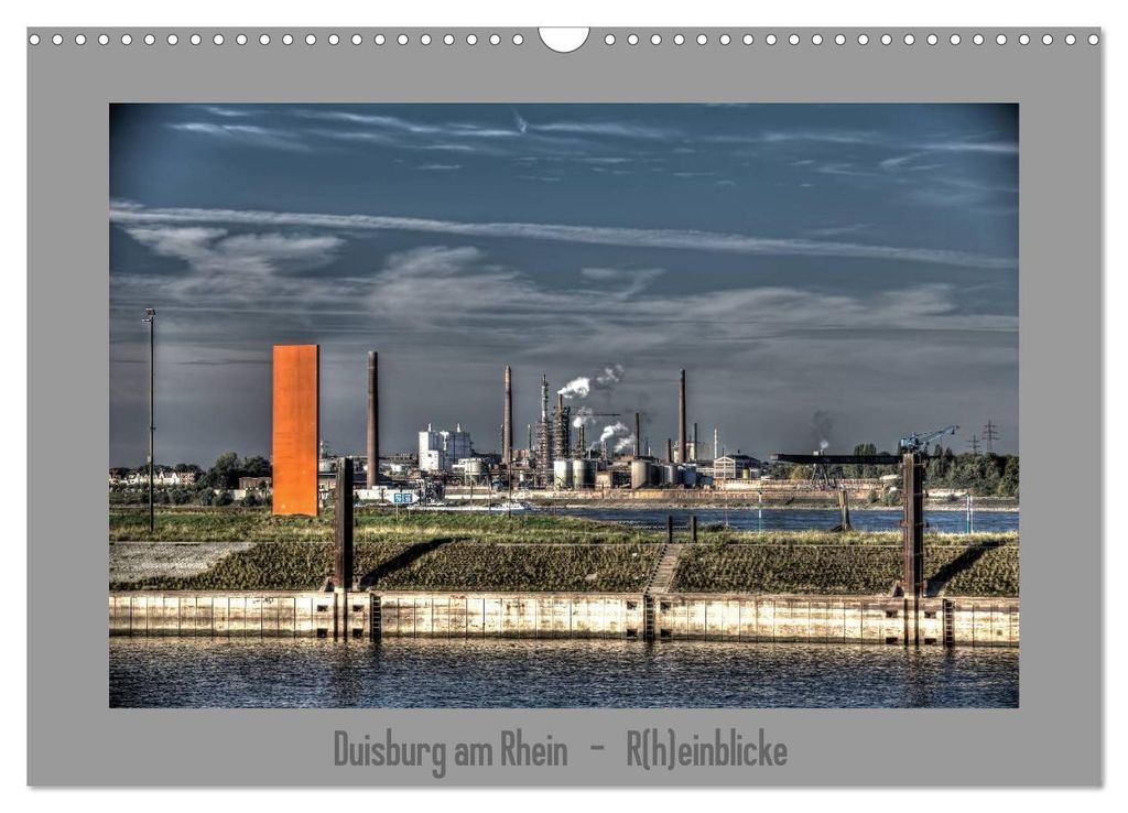Duisburg am Rhein - R(h)einblicke (Wandkalender 2027 DIN A3 quer), CALVENDO Monatskalender