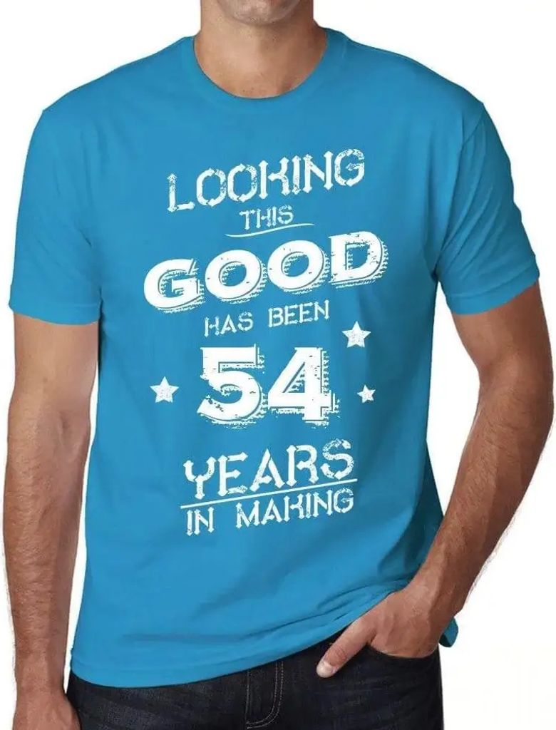 Herren Grafik T-Shirt So gut auszusehen hat 54 Jahre gedauert – Looking This Good Has Been 54 Years In Making – Geschenk 54. Geburtstag Jahrest...