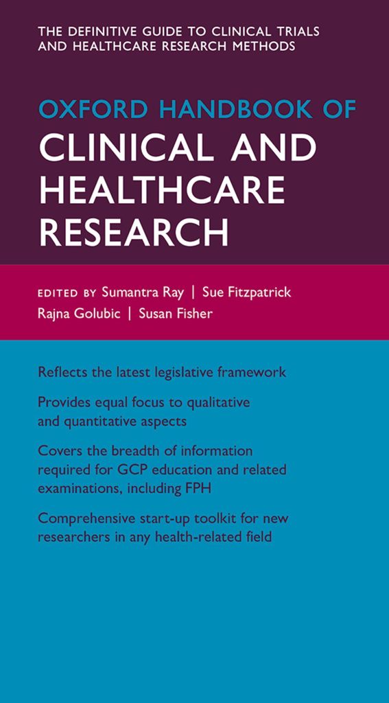 ISBN Oxford Handbook of Clinical and Healthcare Research, Sumantra Ray, Sue Fitzpatrick, Rajna Golubic, Susan Fisher, Sarah Gibbings, 608 Seiten, E...