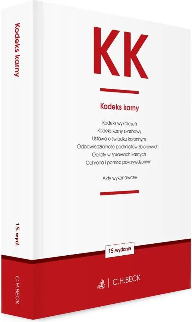 KK. Strafgesetzbuch und Begleitgesetze