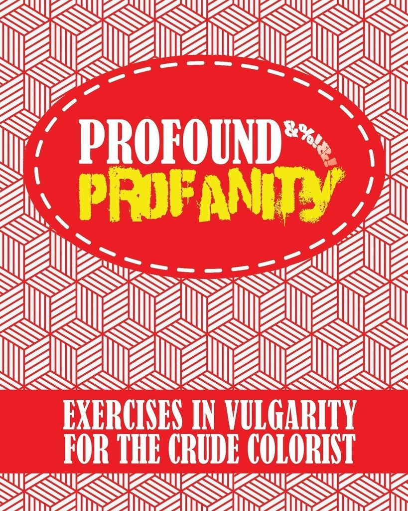 Profound Profanity