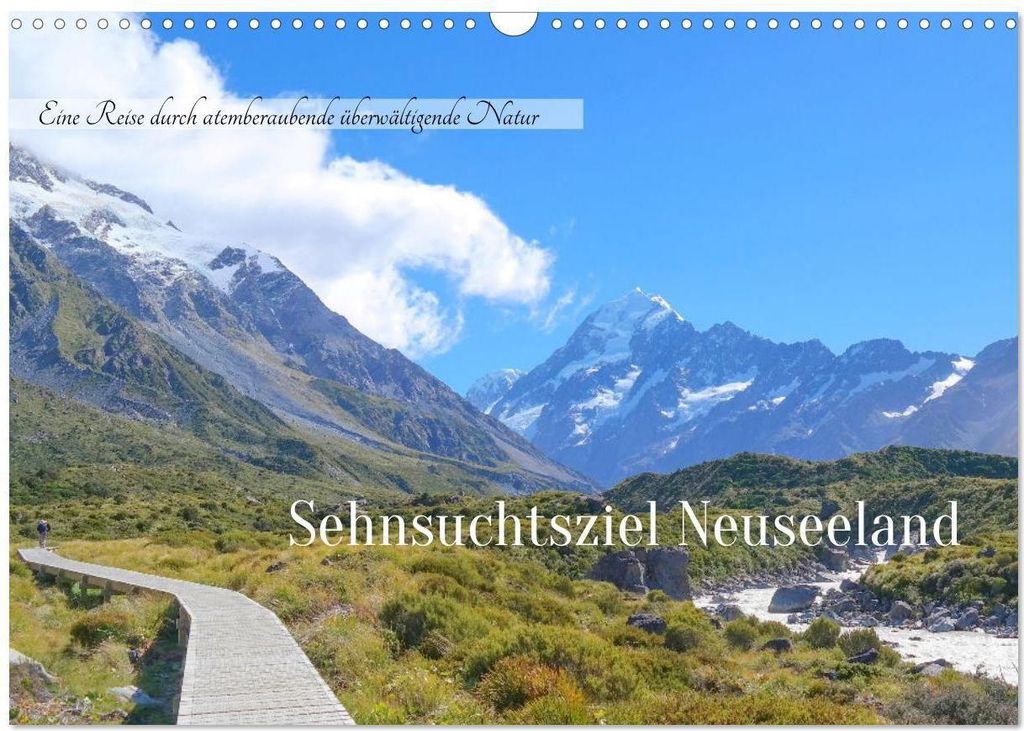 Sehnsuchtsziel Neuseeland (Wandkalender 2026 DIN A3 quer), CALVENDO Monatskalender