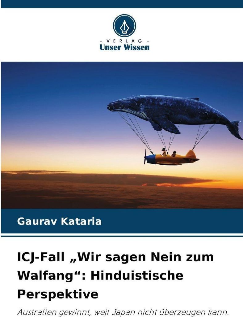 ICJ-Fall "Wir sagen Nein zum Walfang": Hinduistische Perspektive