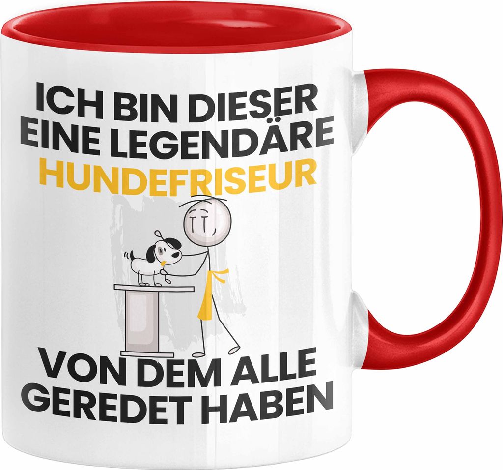 Hundefriseur Geschenk Tasse Lustige Geschenkidee Geburtstag für Hundefriseur Ich Bin Dieser Legendäre Hundefriseur Von Dem Alle Geredet Haben Kaf...