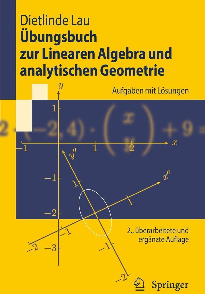Übungsbuch zur Linearen Algebra und analytischen Geometrie