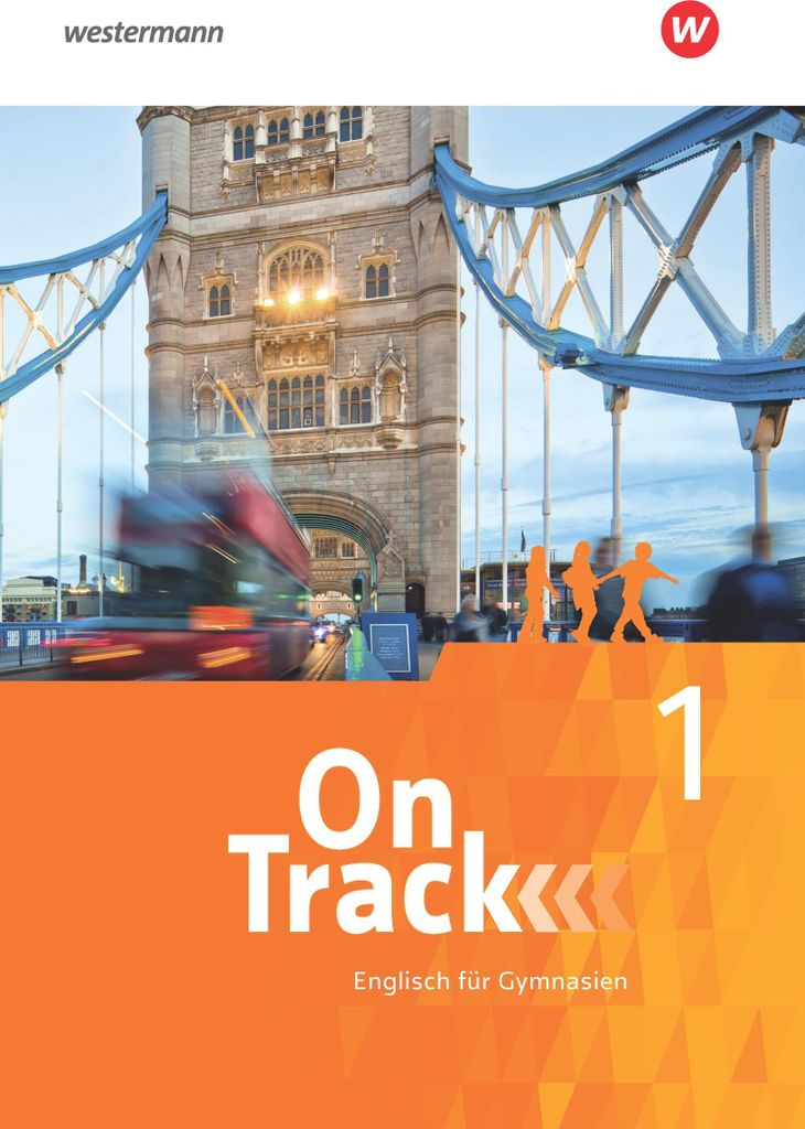 On Track - Englisch für Gymnasien