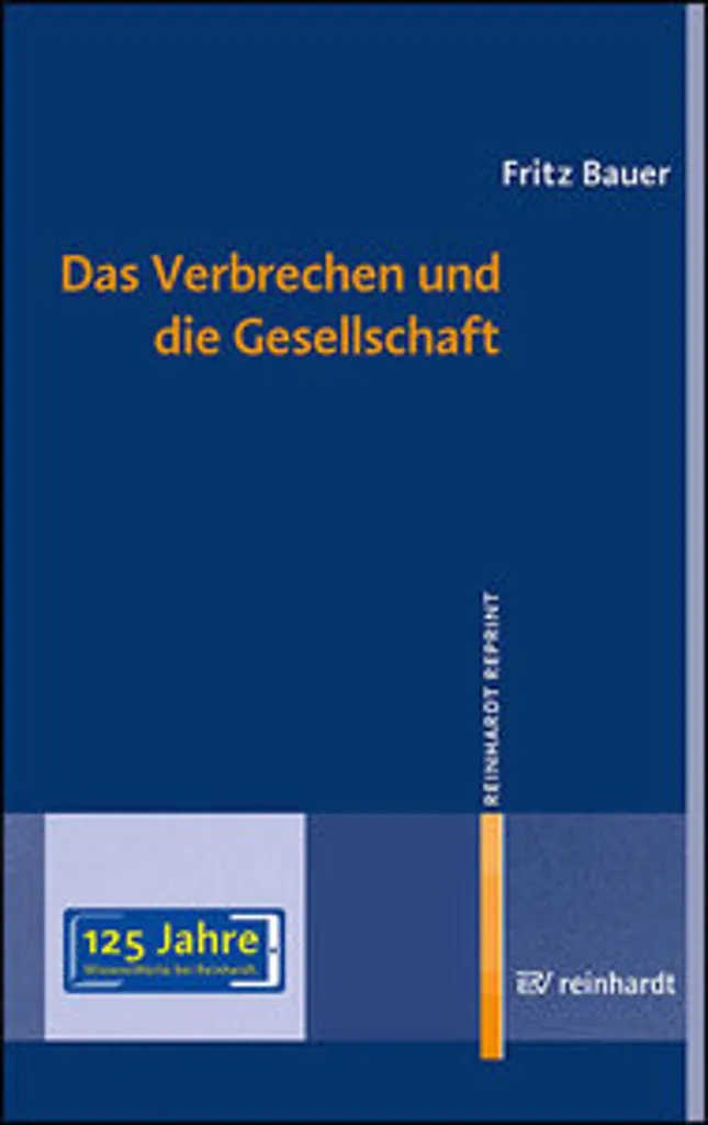 Comprendre le crime avec Das Verbrechen und die Gesellschaft livre