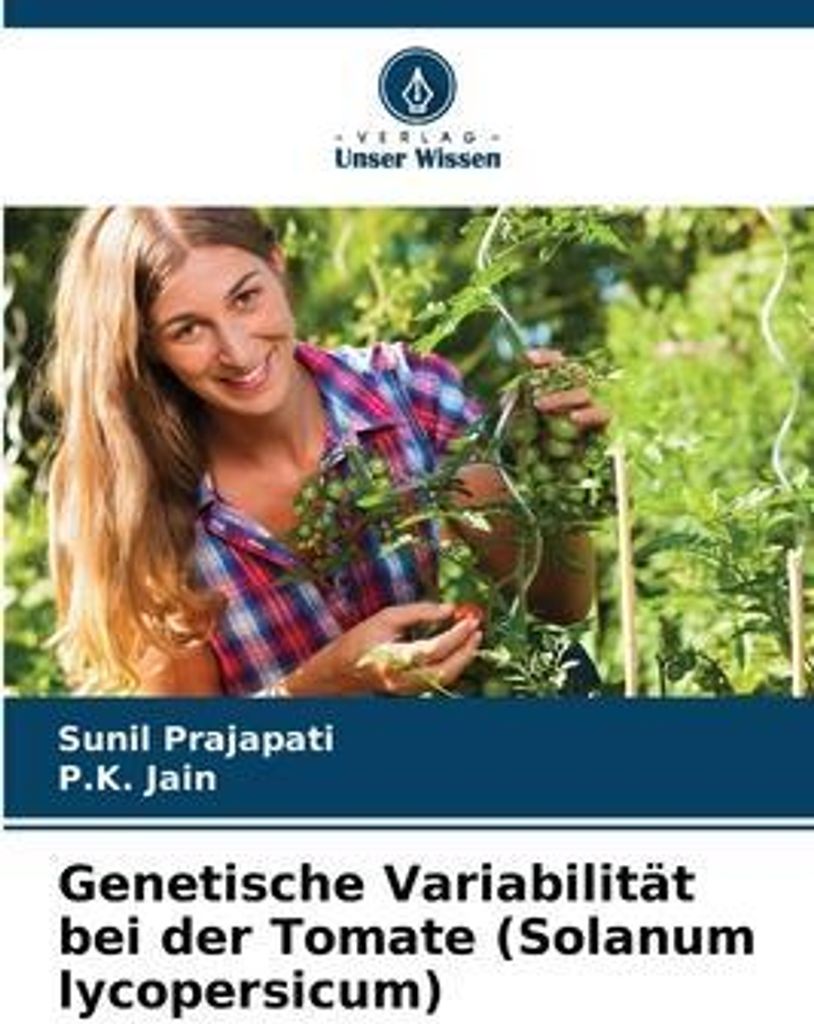 Genetische Variabilität bei der Tomate (Solanum lycopersicum)