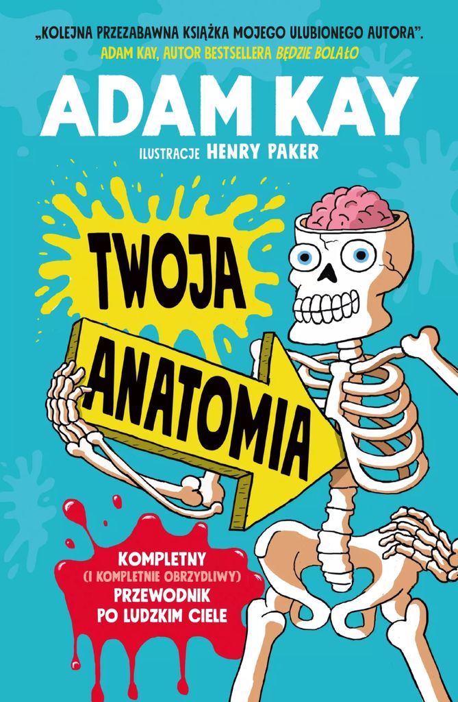 Twoja anatomia - Adam Kay (Buch auf Polnisch)