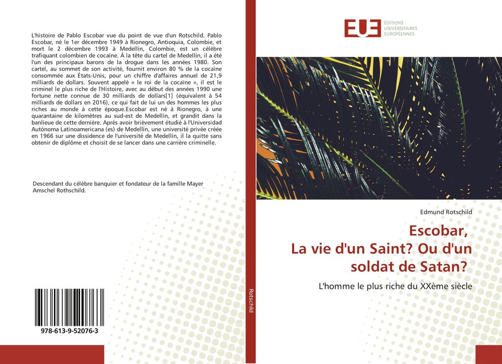 Escobar, La vie d'un Saint? Ou d'un soldat de Satan?