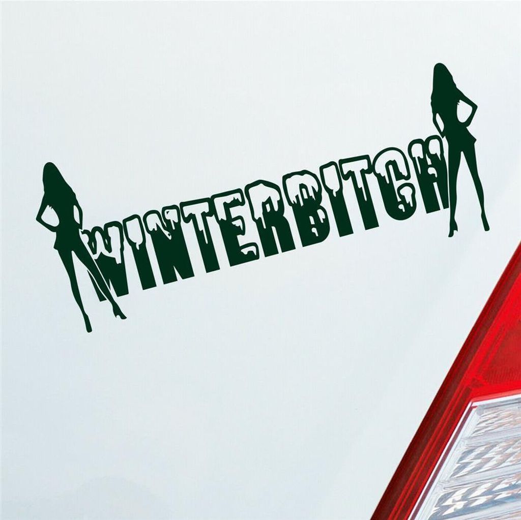 Auto Aufkleber Winterbitch Winter Bitch Schnee Tuning 15x6 cm Dunkelgrün Sticker Heckscheibenaufkleber
