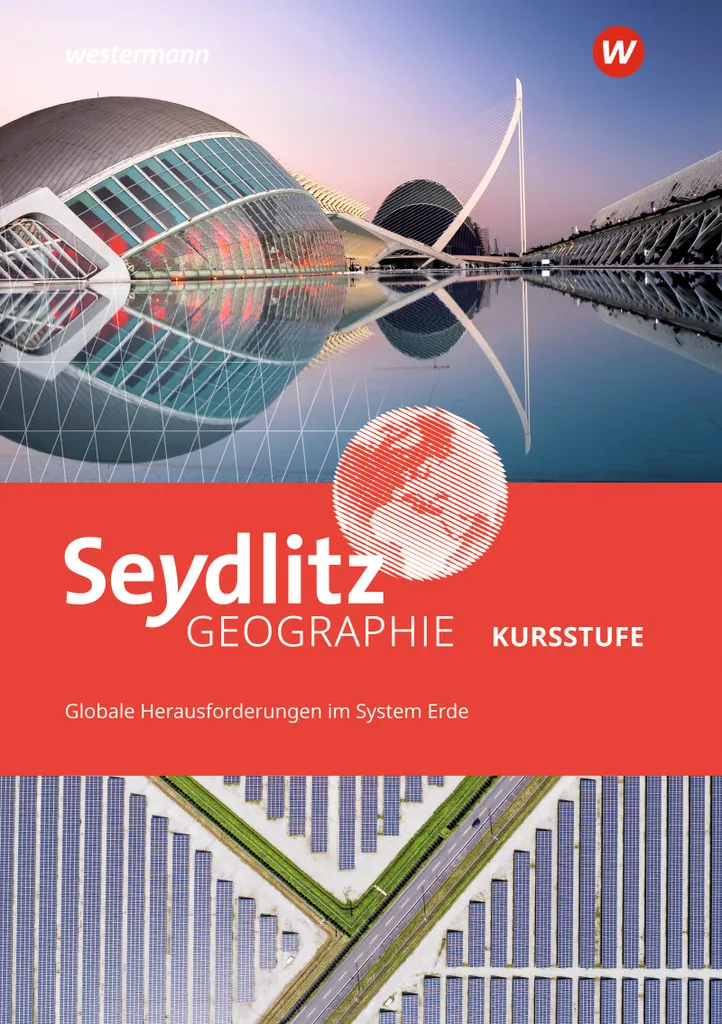 Seydlitz Geographie Kursstufe Baden-Württemberg - Manuel Lycée 2021