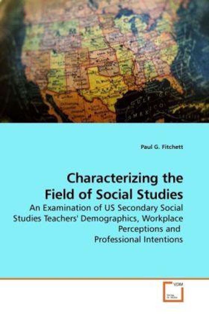 Fitchett, P: Characterizing the Field of Social Studies