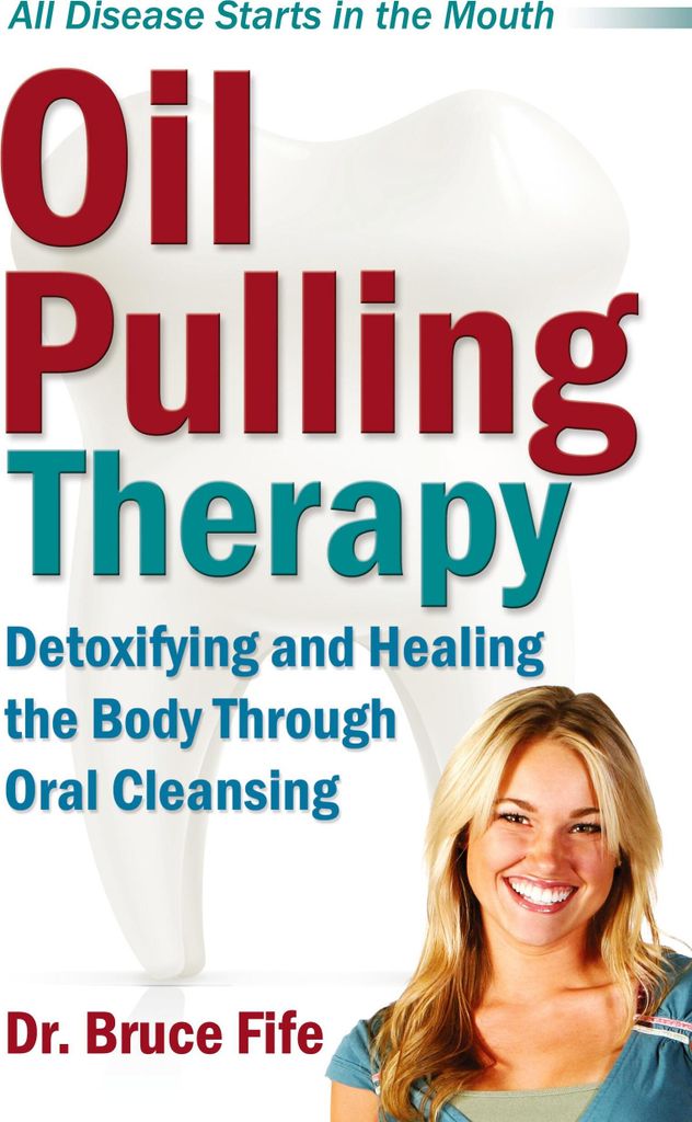 Oil Pulling Therapy