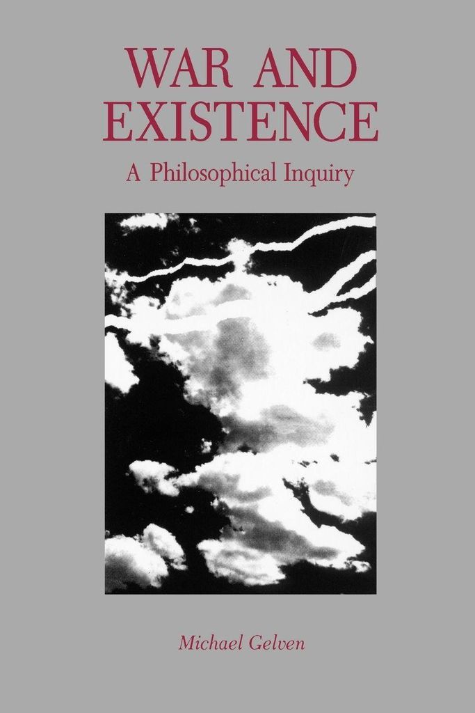 War and Existence