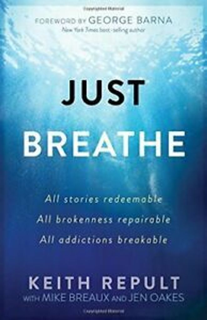 Just Breathe: All Stories Redeemable, All Broke. Repult
