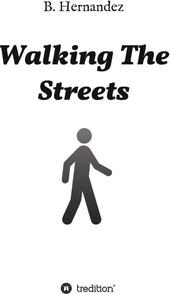 Walking the Streets