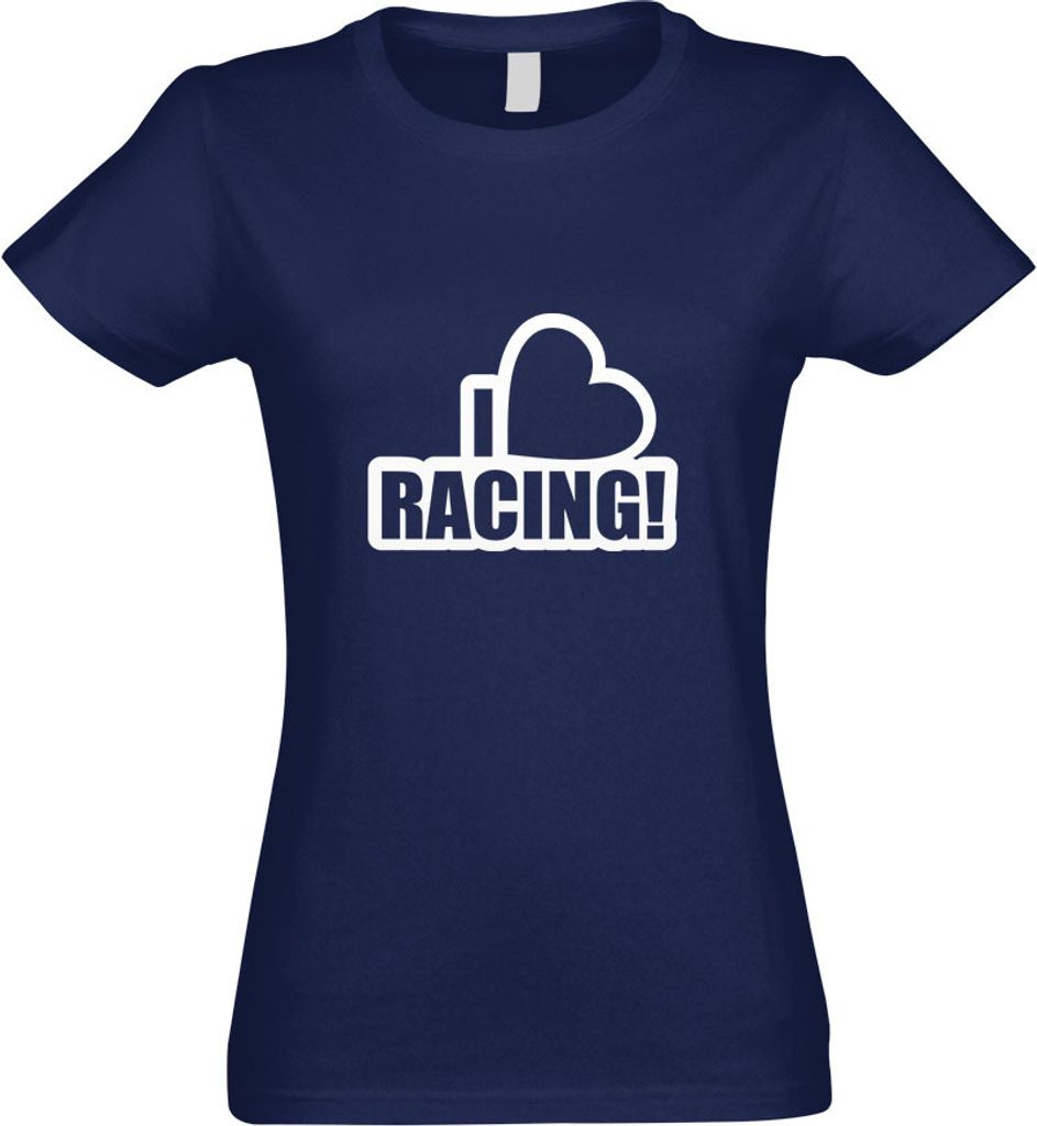 Kiwistar - T-Shirt tailliert - Damen - Navy - I Love Racing - mit Motiv Bedruckt - Funshirt Design - Sport - Freizeit - Damen - M