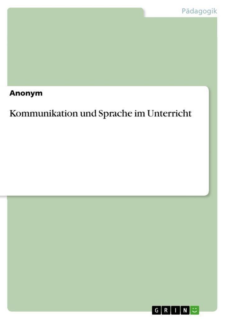 Kommunikation und Sprache im Unterricht