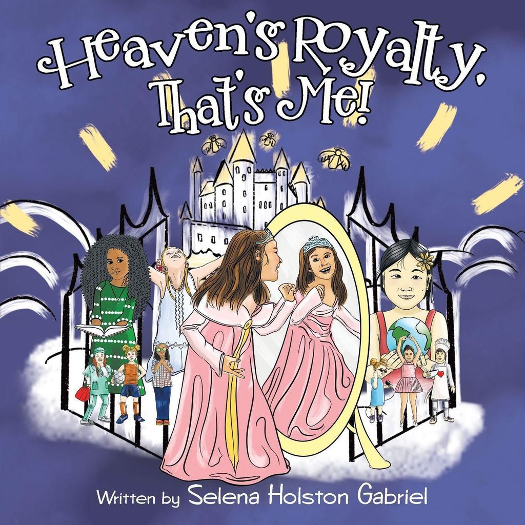 Heaven's Royalty, That's Me!
