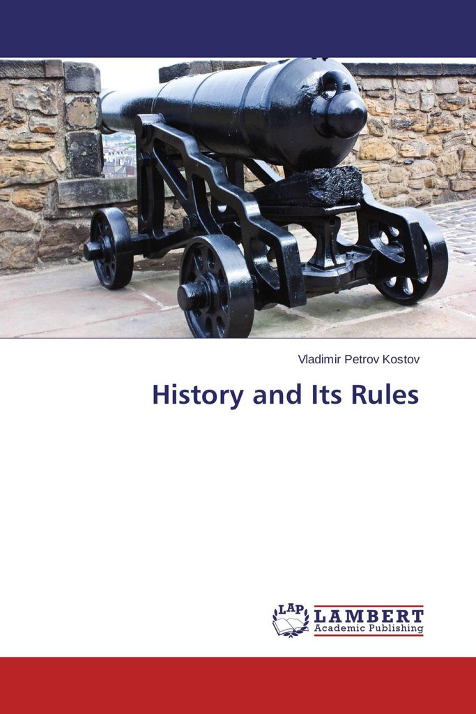 History and Its Rules