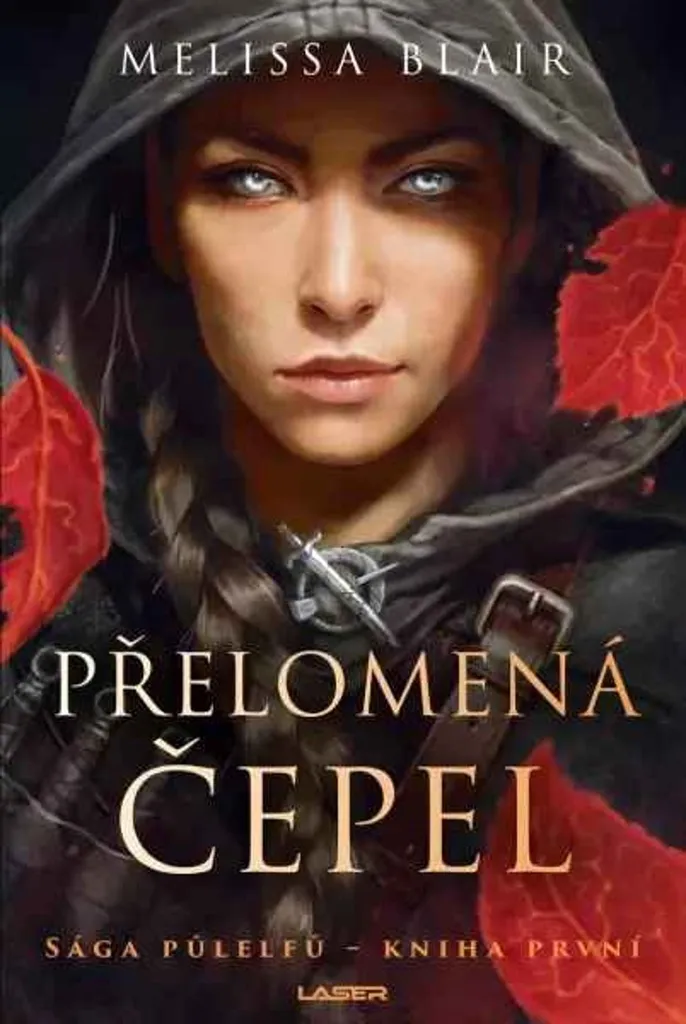 Sága půlelfů Tome 1 : La Lame brisée par Melissa Blair - Roman Fantasy