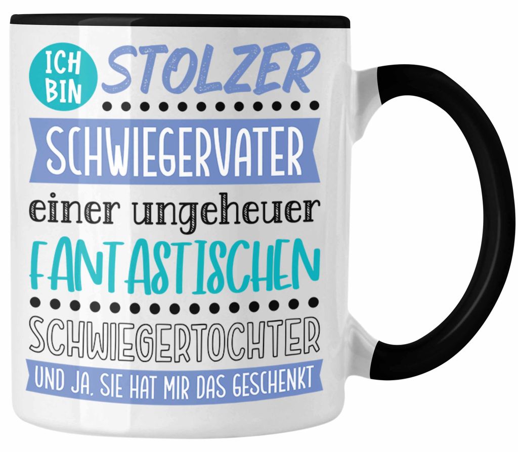 Bester Schwiegervater Tasse Geschenk Geburtstag Spruch Bester Schwiegerpapa Der Welt Vatertag Lustige Geschenkidee Tochter (Schwarz)