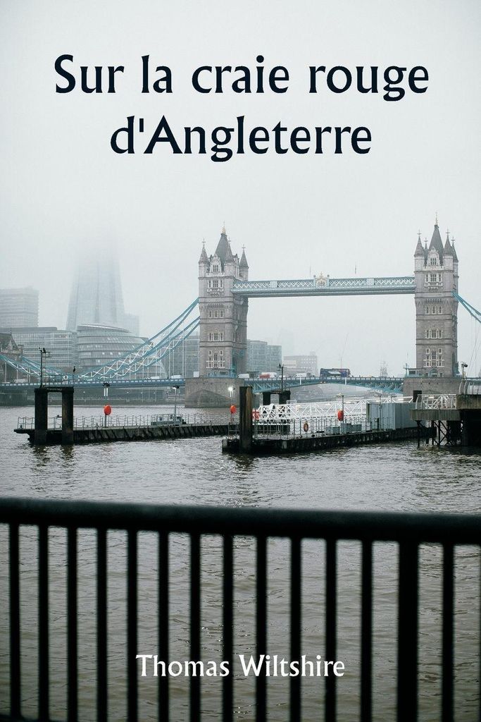 Sur la craie rouge d'Angleterre