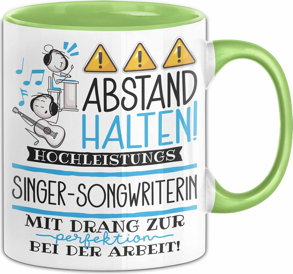 Singer-Songwriterin Tasse Geschenk Lustig Abstand Halten Hochleistungs-Singer-Songwriterin Mit Drang Zur Perfektion Bei Der Arbeit (Grün)
