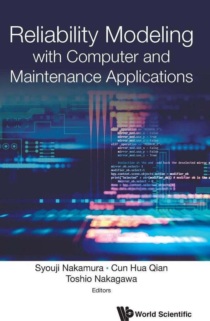 Reliability Modeling With Computer & Maintenance Application