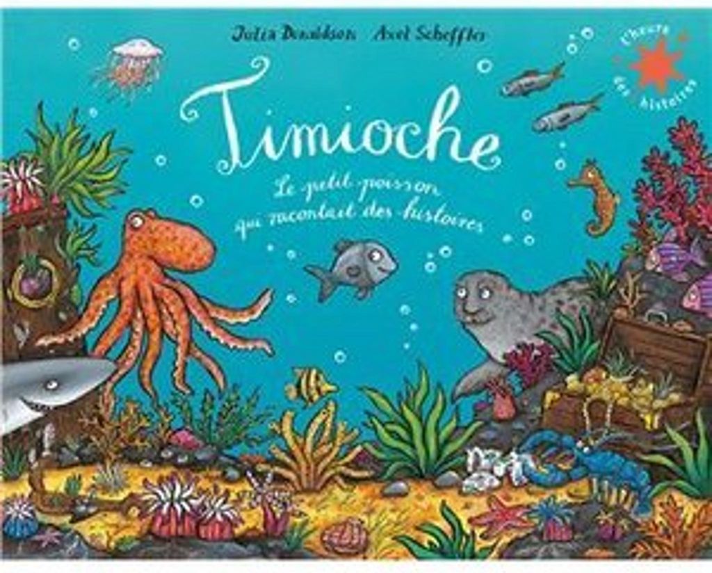 Timioche - Le petit poisson qui racontait des histoires