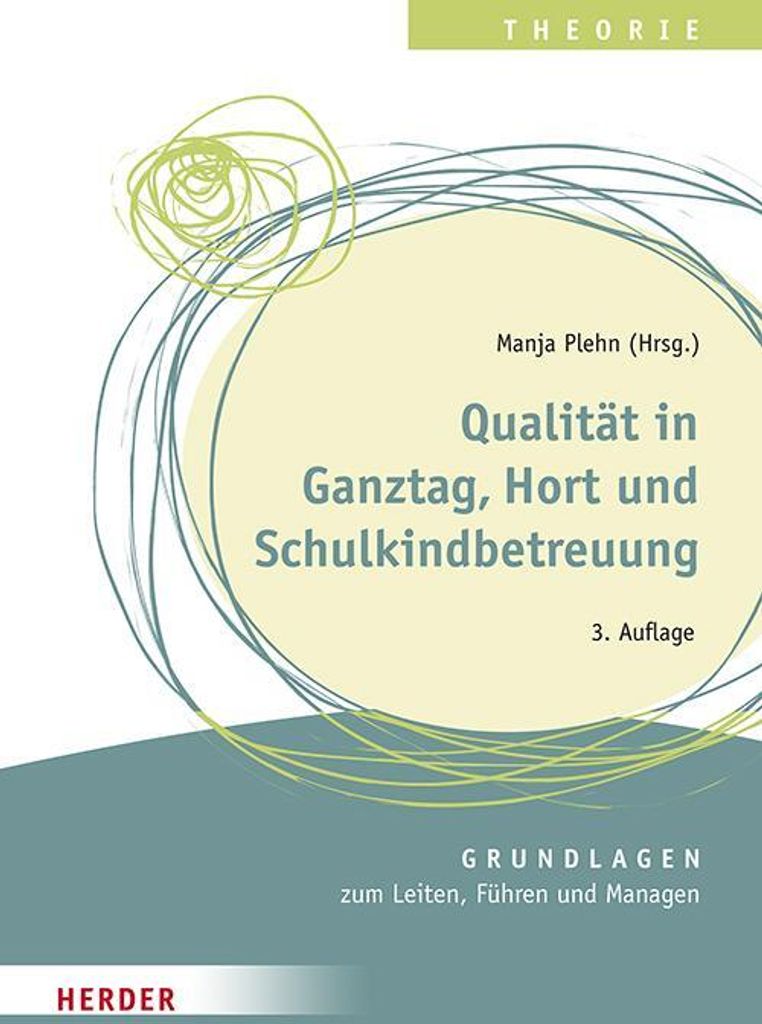 Qualität in Ganztag, Hort und Schulkindbetreuung