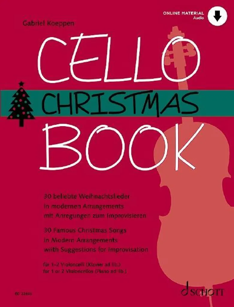 Cello Christmas Book : Recueil de Partitions de Noël pour Violoncelle Solo