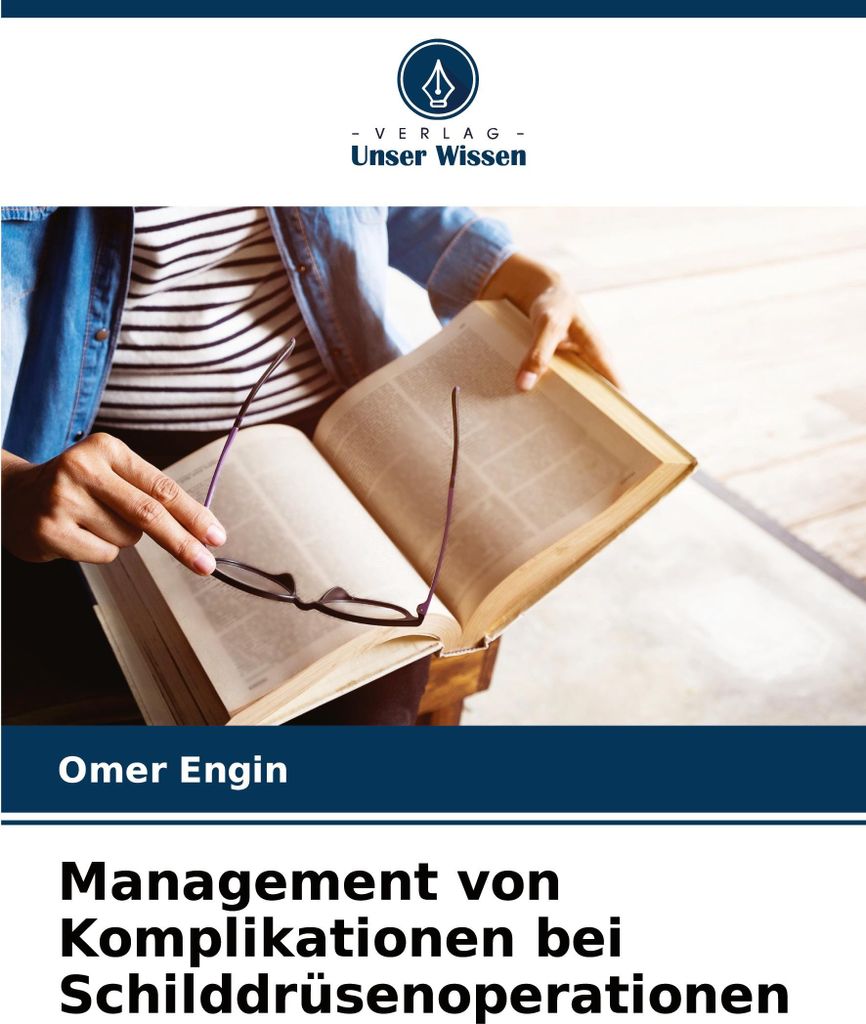Management von Komplikationen bei Schilddrüsenoperationen