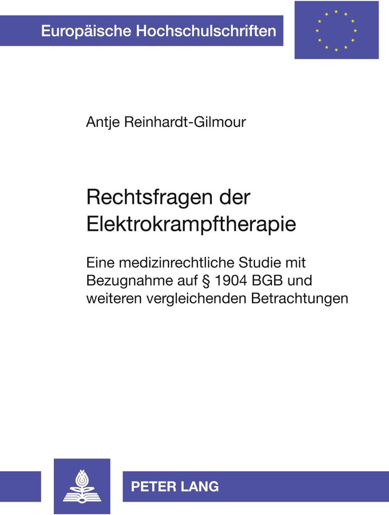Rechtsfragen der Elektrokrampftherapie