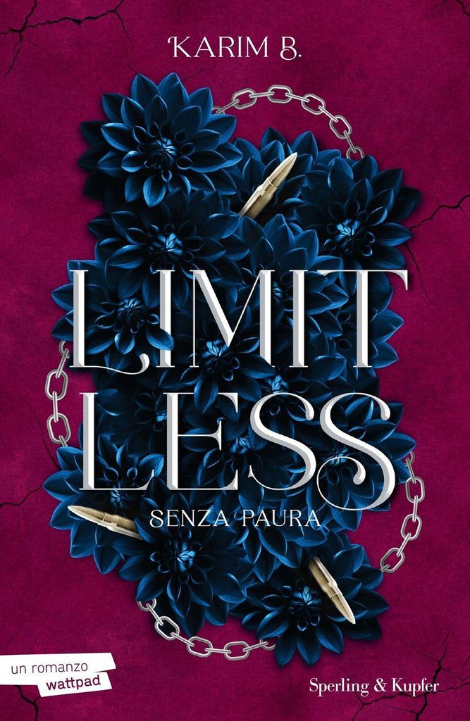 Karim B.: Limitless. Senza paura. Vol. 2