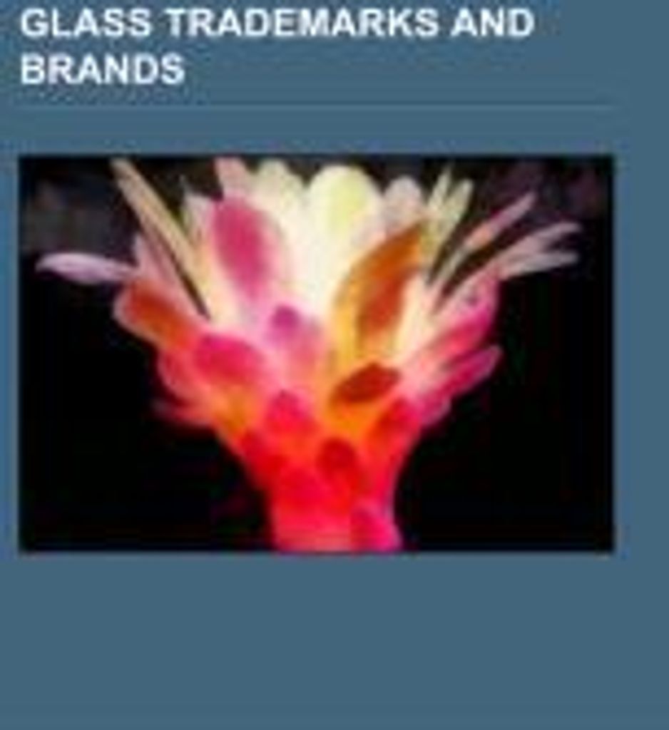 Glass trademarks and brands
