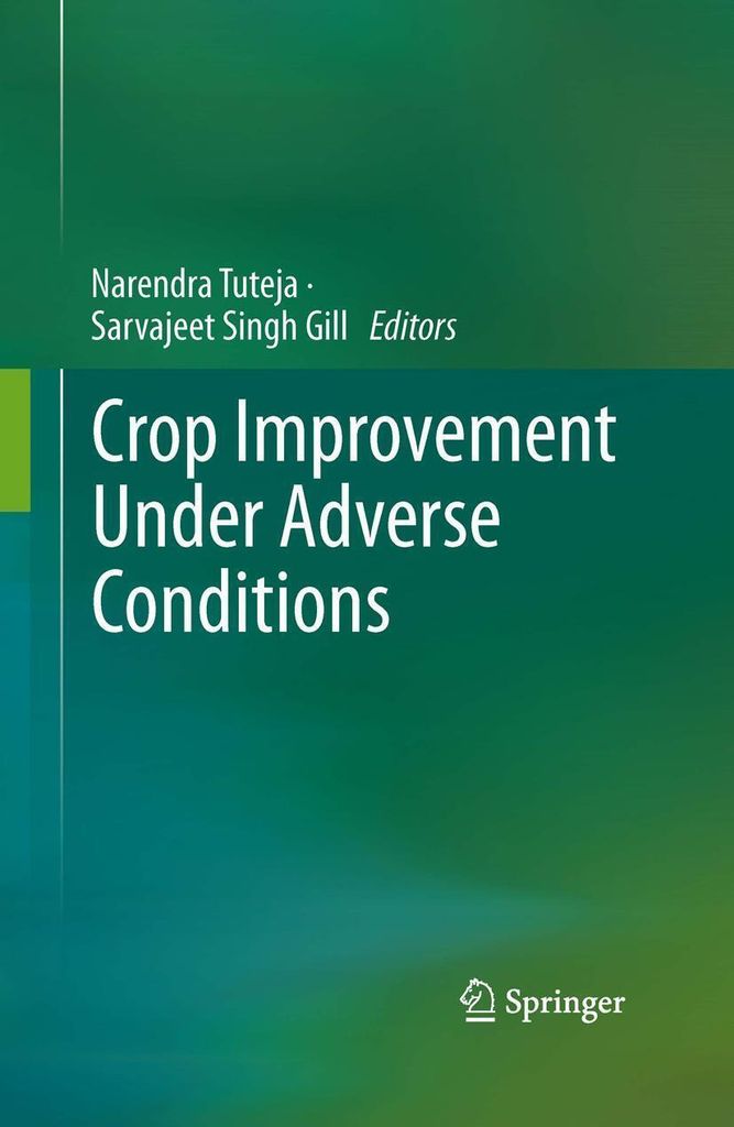 Crop Improvement Under Adverse Conditions