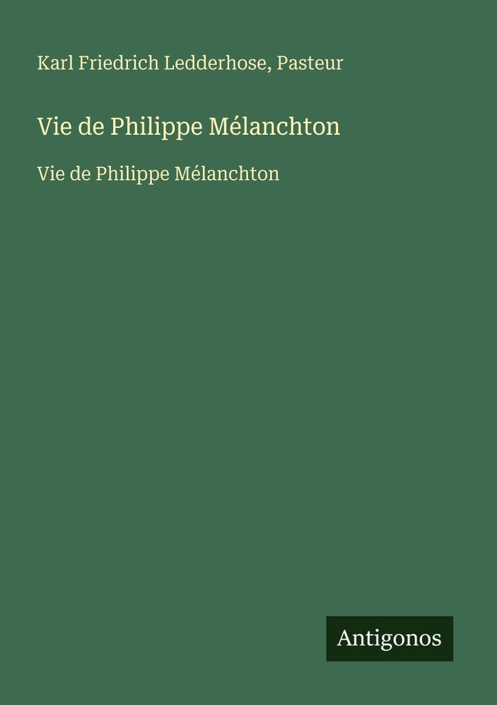Leben von Philipp Melanchton