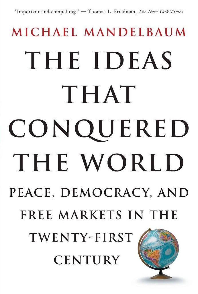 The Ideas That Conquered the World