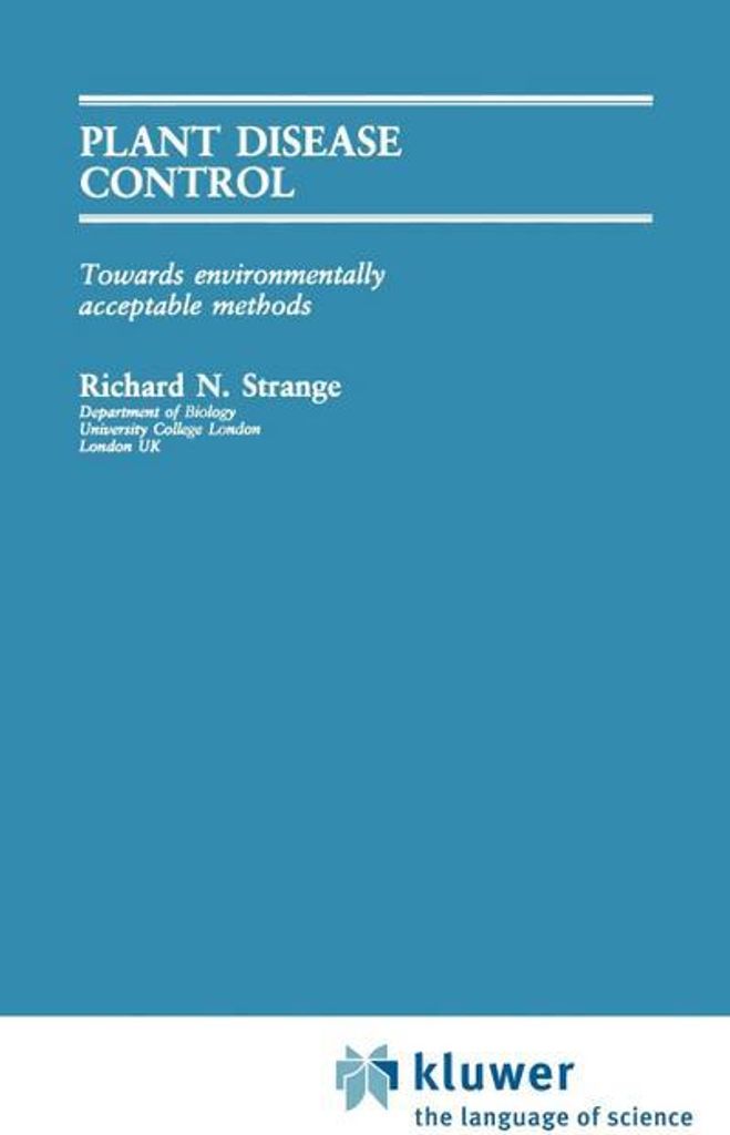 Plant Disease Control: Towards Environmentally Acceptable Methods