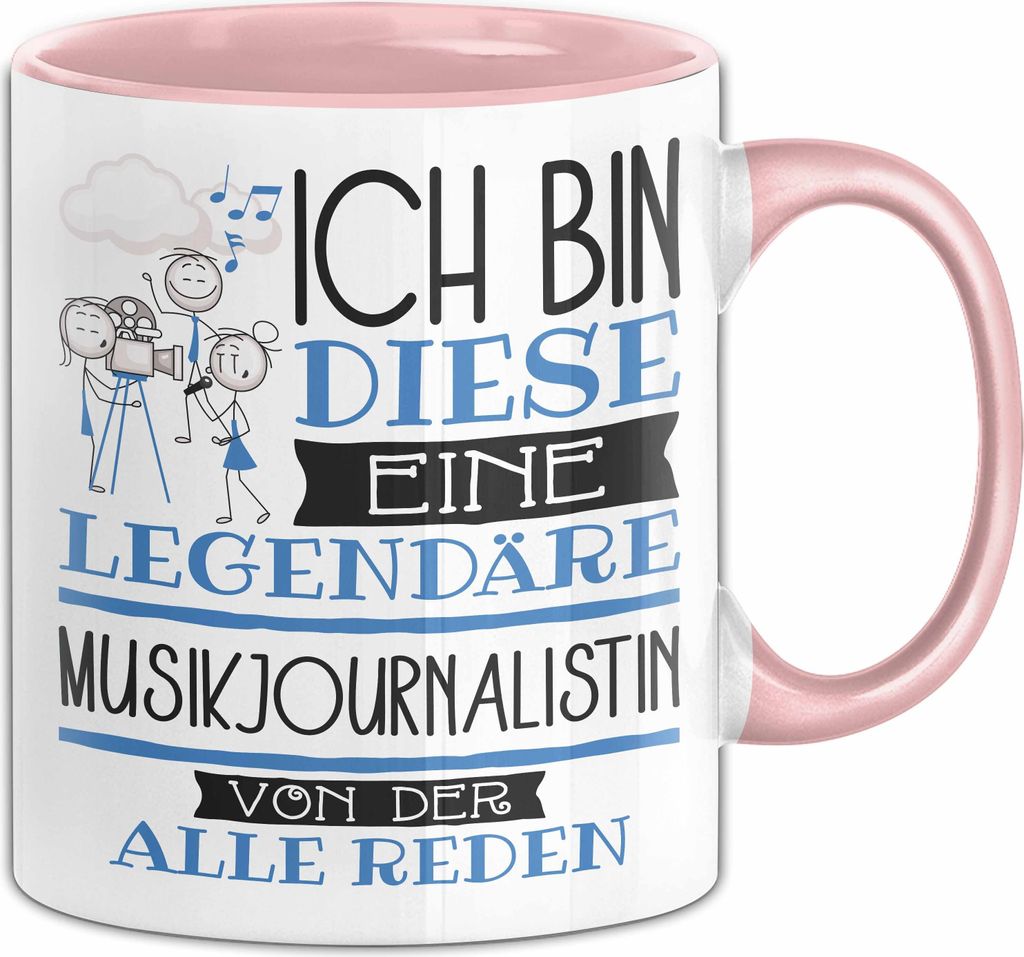 Musikjournalistin Tasse Geschenk Ich Bin Diese Eine Legendäre Musikjournalistin Von Der Alle Reden Geschenkidee Geburtstag Weihnachten (Rosa)