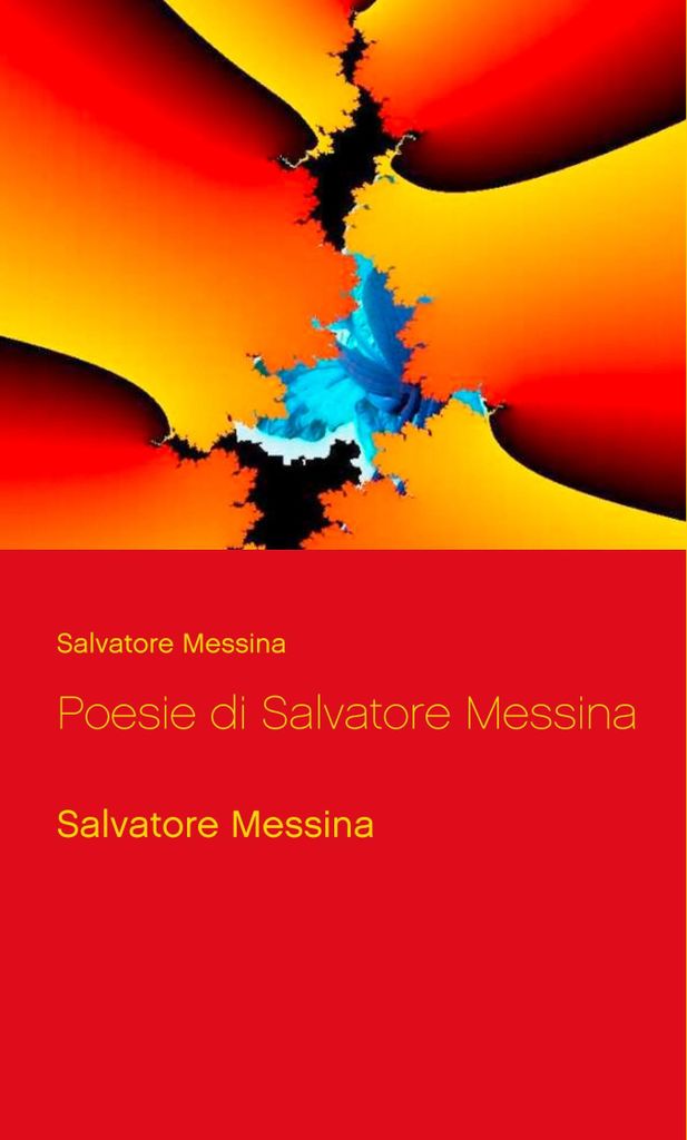 Poesie di Salvatore Messina