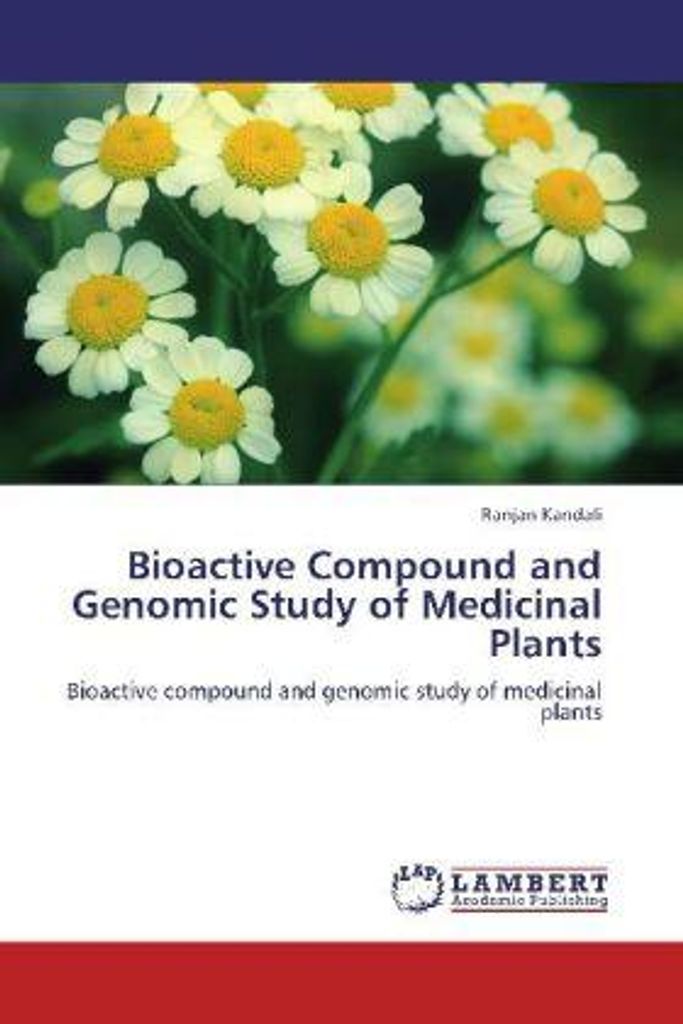 Kandali, R: Bioactive Compound and Genomic Study of Medicina